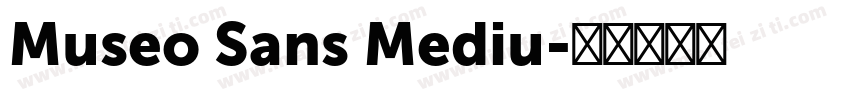 Museo Sans Mediu字体转换